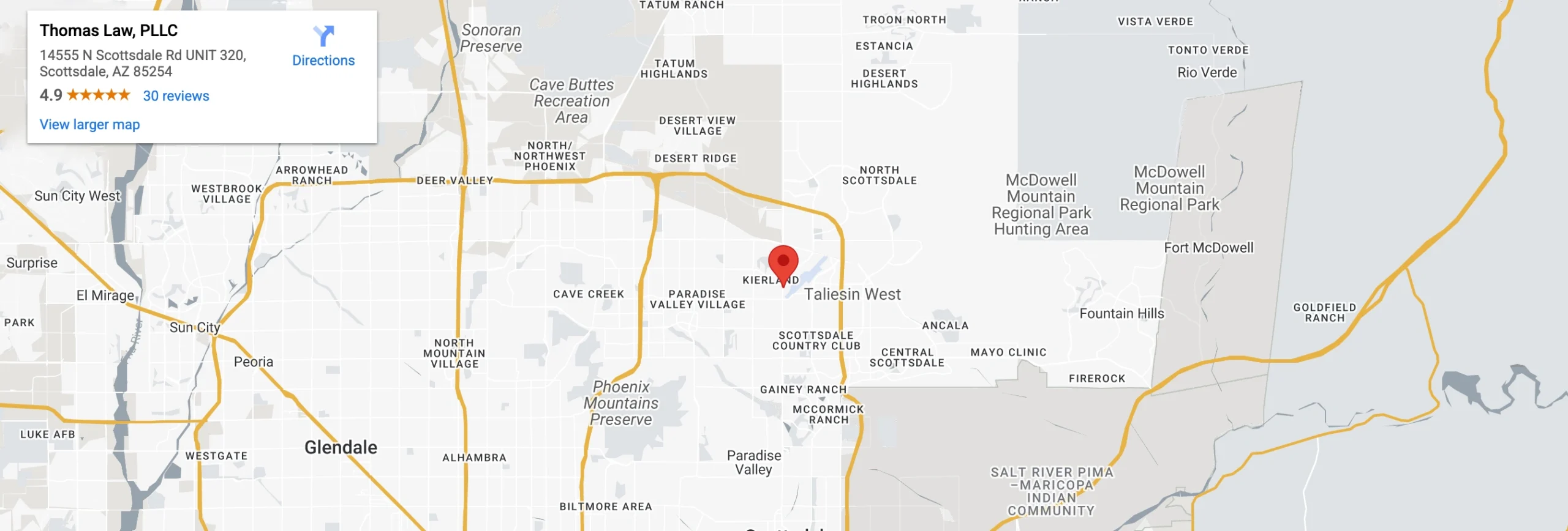 Map showing the location of Thomas Law, PLLC, 14555 N Scottsdale Rd UNIT 320, Scottsdale, AZ 85254